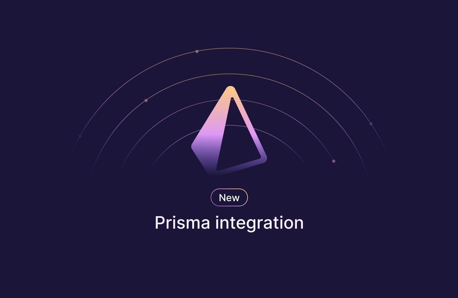 Prisma Integration